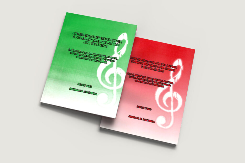 Two books with cover title "Philippine Children's Songs, Spoken Rhymes and Games for Teaching: Books One and Two" by Miriam B. Factora, Ph.D., one with a gradient green background and the other with a gradient red background both covers with white treble clef on them.